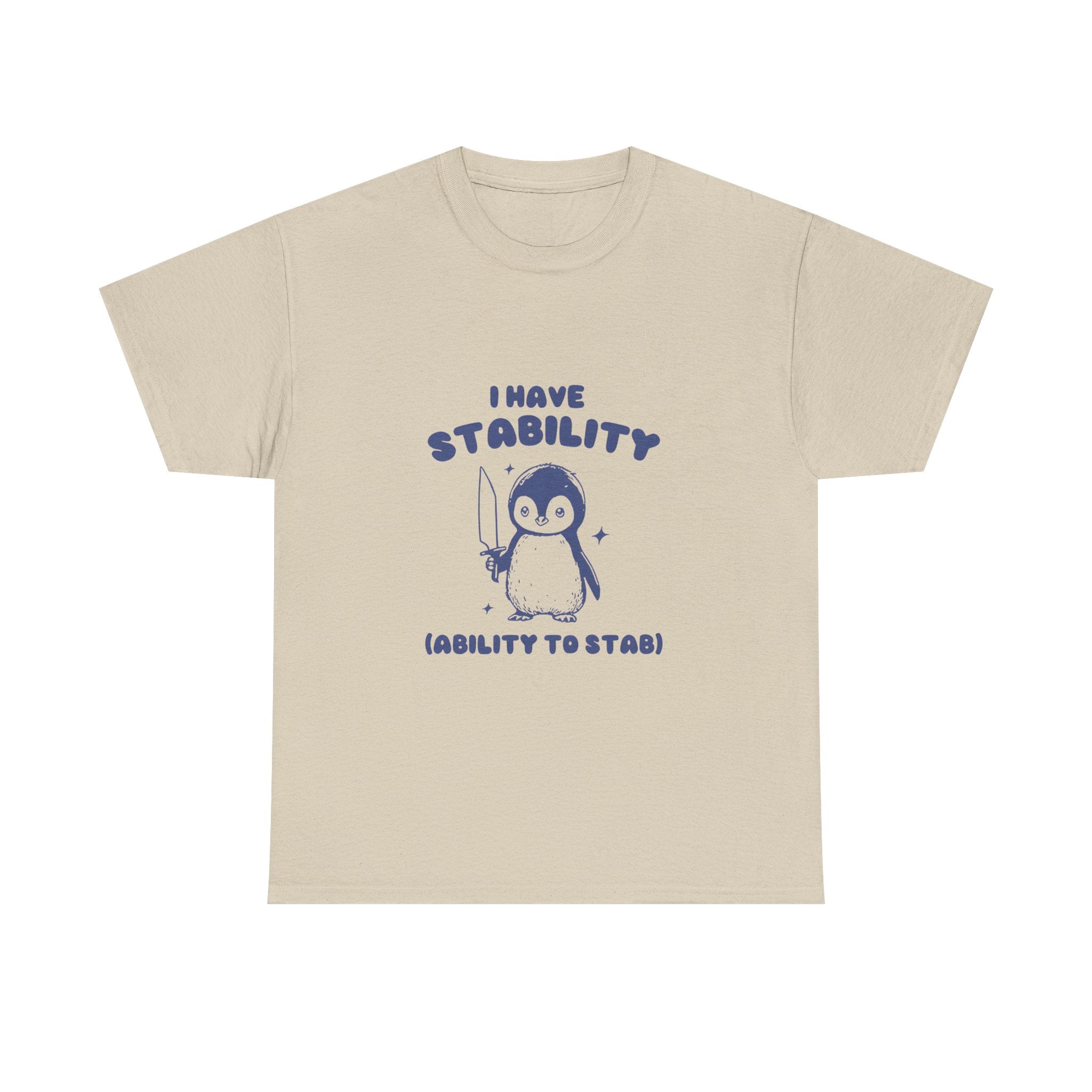 i have stability (ability to stab) tee