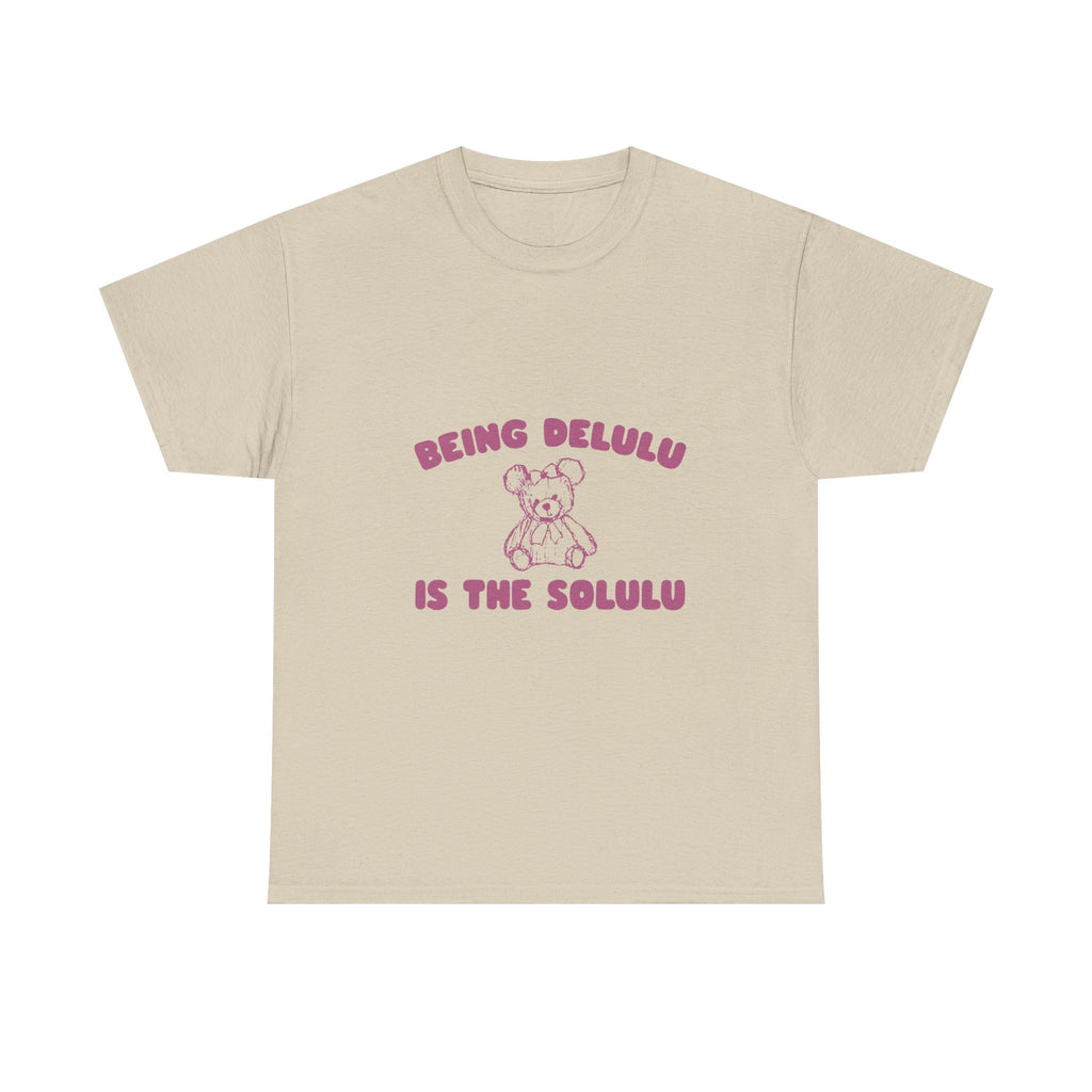 being delulu is the solulu tee