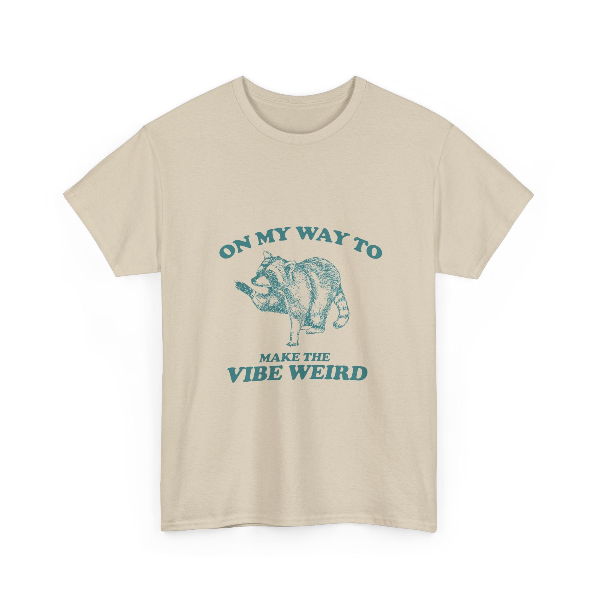 on my way to make the vibe weird