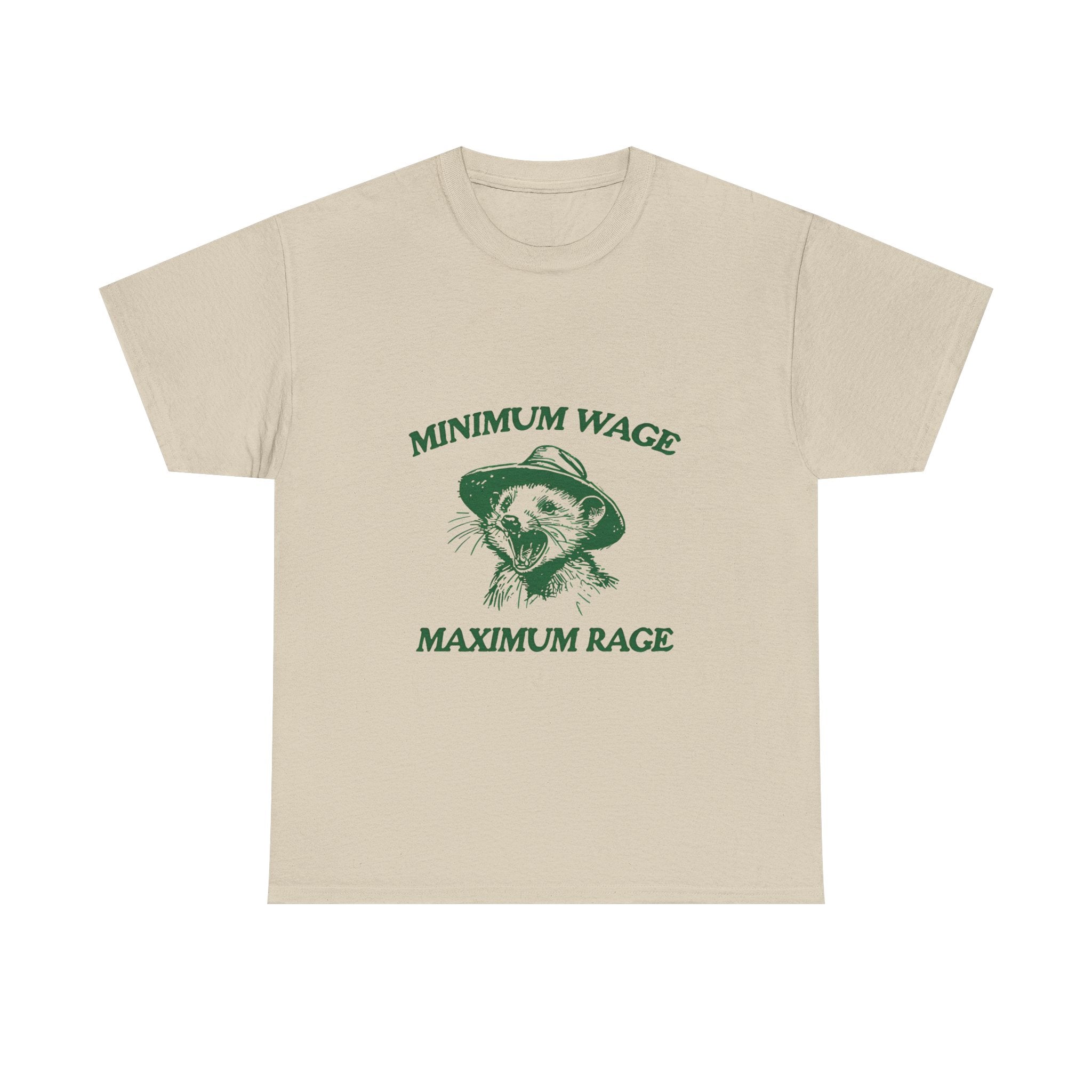minimum wage maximum rage tee
