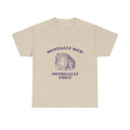 mentally sick physically thicc tee