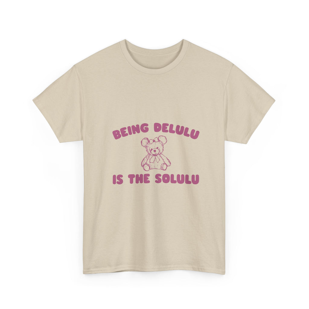 being delulu is the solulu tee